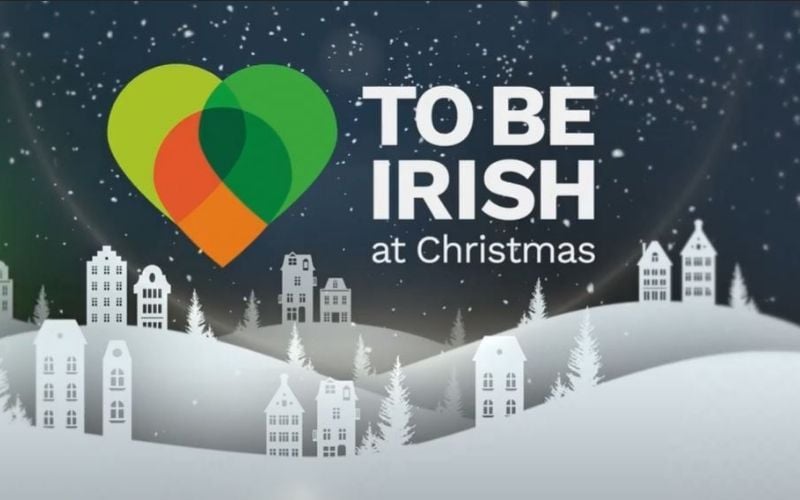 Irish Government Launches To Be Irish At Christmas