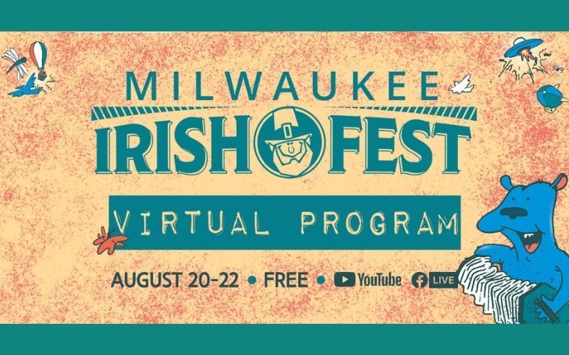 El programa virtual del Milwaukee Irish Fest te trae la fiesta