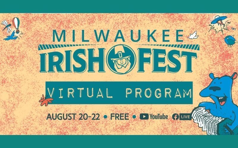 Milwaukee Irish Fest virtual program brings the party to you