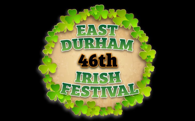 East Durham Irish Festival 2025 Ticket and lineup info