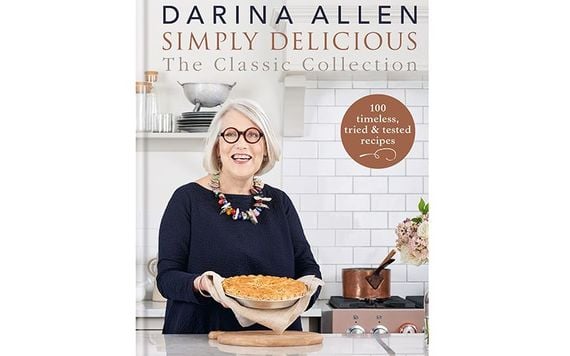 Three Recipes From Darina Allen's Latest Cookbook: Simply Delicious ...